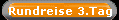 Rundreise 3.Tag
